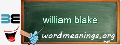 WordMeaning blackboard for william blake